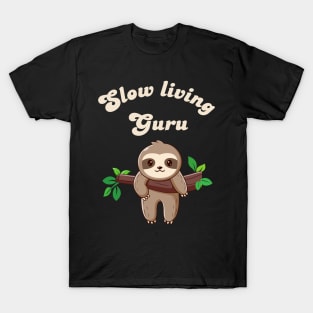 Sloth, slow living T-Shirt